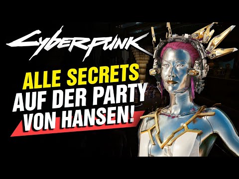 ALLE Secrets auf HANSEN's PARTY - Folge 2/2! Cyberpunk 2077: Phantom Liberty