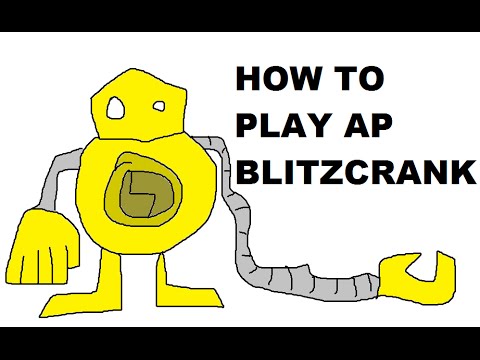A Glorious Guide on How to Play AP Blitzcrank