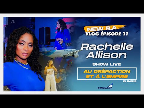 Rachelle Allison - NEW R.A - Vlog Épisode 11 📺