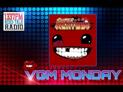 VGM Monday! Ep.7 Super Meat Boy, " Beatus Blues"