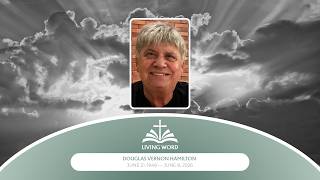Funeral Service for Douglas Vernon Hamilton