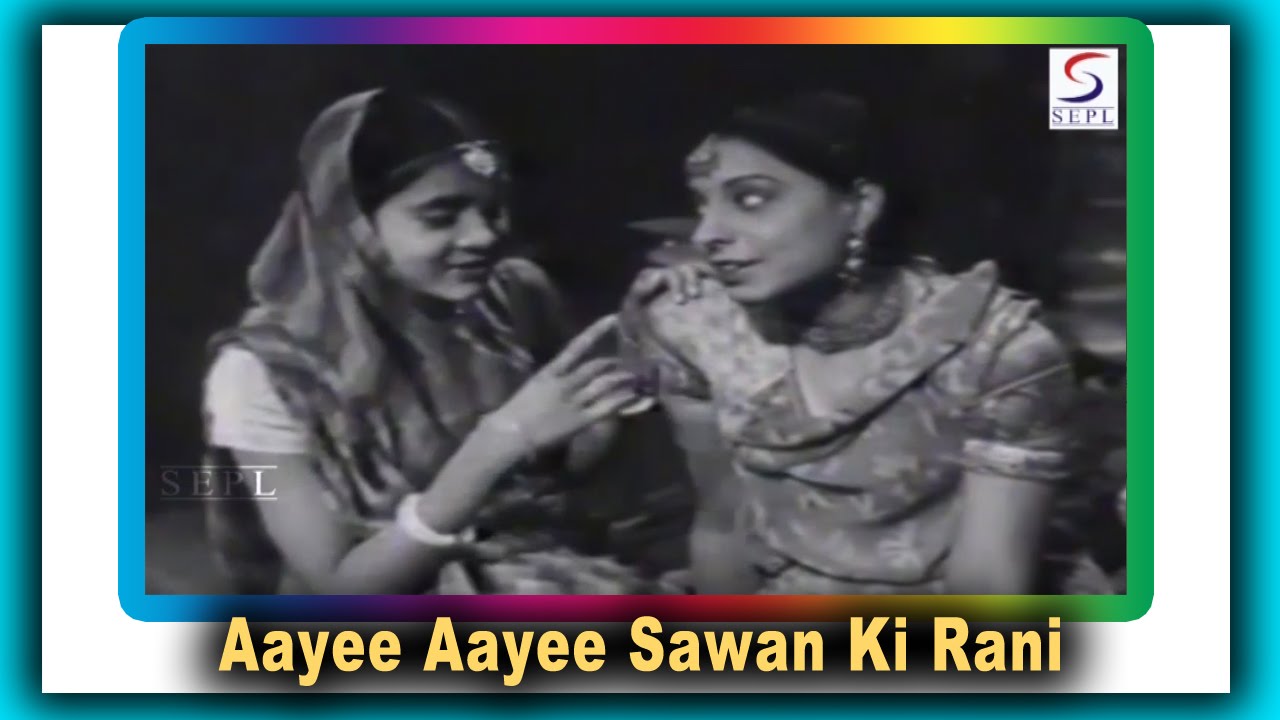 Aayi Aayi Sawan Ki Rani Lyrics  | Nai Kahani | Paresh Bannerjee, P. Jairaj | Leela Mehta | Shyam Sunder Premi (Shyam Sunder)
