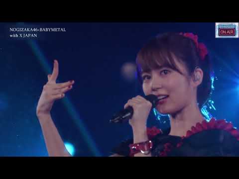 NOGIZAKA46×BABYMETAL with X JAPAN - コウモリよ（It's a bat）