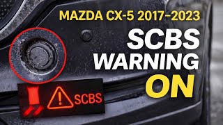 SCBS Warning Light On? Fix Your CX-5 Fast