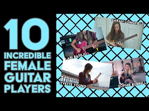 10 Incredible Female Guitar Players