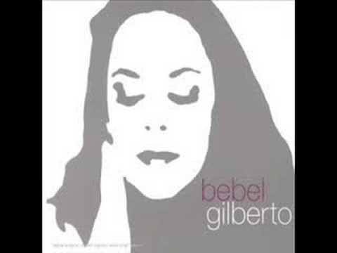 Bebel Gilberto - August Day Song