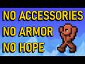 Beating Calamity Naked Pre Hardmode