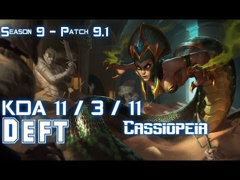 Deft CASSIOPEIA vs VAYNE Bot - Patch 9.1 KR Ranked