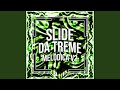 Slide Da Treme Melódica V2 Slowed