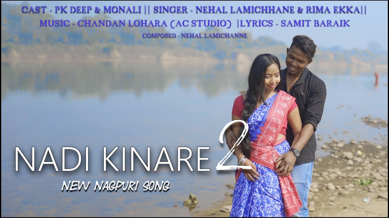 NADI KNARE 2 OFFICAL TEASER || NAGPURI SONG || PK DEEP & MONALI | NEHAL LAMICHHANE & RIMA EKKA