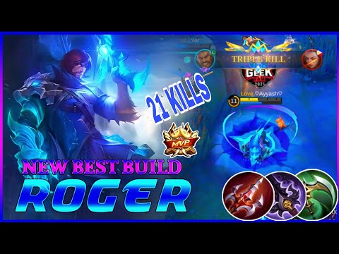 21 Kills !! Roger Insane Attack Speed Build - Build Top Global Roger ~ MLBB