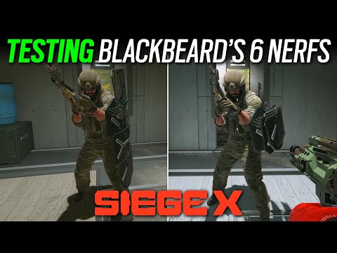 Testing Blackbeard's Six Nerfs - 6News - Rainbow Six Siege X