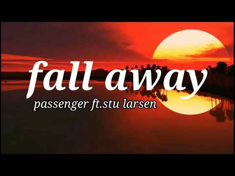 passenger ft.stu larsen (lyrics)