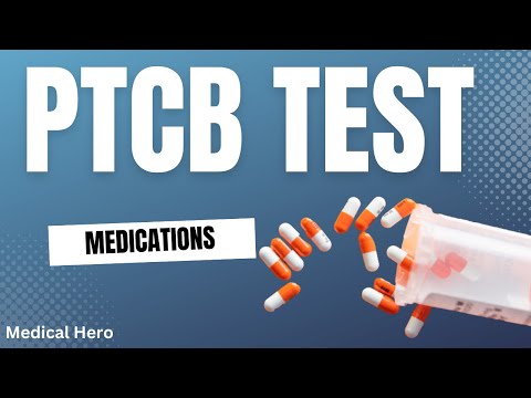 PTCB Practice Test - Medications