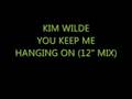 Kim Wilde - You Keep Me Hanging On (12"mix ...