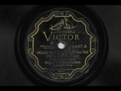 Hello! Swanee, Hello! - Waring's Pennsylvanians - 1927