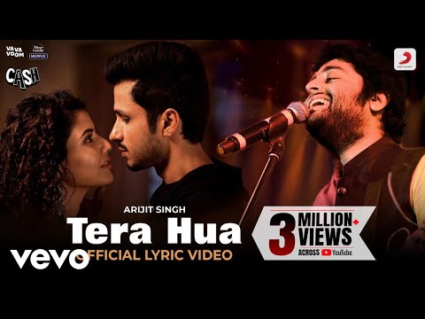Tera Hua - Official Lyric Video| Arijit Singh|Akull|Kunaal V.|Vishesh| Amol, Smriti