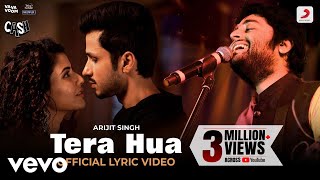 Tera Hua - Official Lyric Video Arijit SinghAkullK