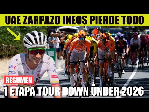 UAE TAKES A BLOW! INEOS LOSES EVERYTHING STAGE 1 SUMMARY TOUR DOWN UNDER 2026