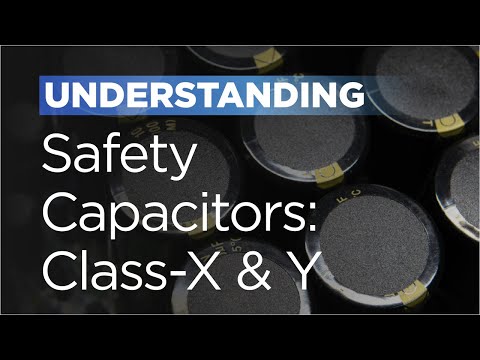 Safety Capacitors in EMI Filters: Understanding Class-X and Y