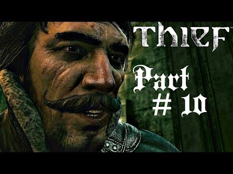 Let's Play Thief - Part 10 (The Great Safe / The Keep / Primal Stone Fragment) Gameplay Walkthrough
