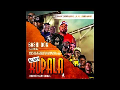 Bash Don Ft Macky 2 X  Chef 187 X Pilato X Afunika x Baska x Yceleb  x Jemax-Tulibakukopala