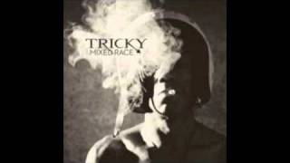 Tricky - Come to Me