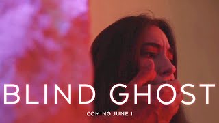 Blind Ghost (2021) Video