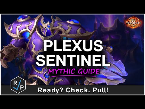 Plexus Sentinel Mythic Boss Guide - Manaforge Omega Raid