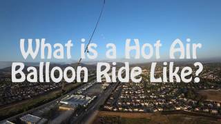 What is a Hot Air Balloon Ride Like?