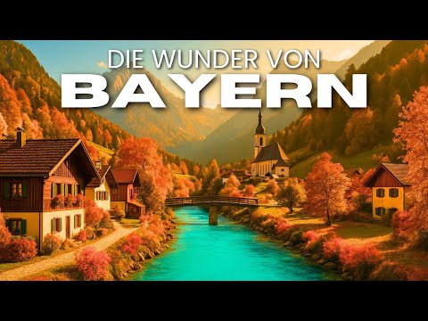 Die 17 einzigen Orte Bayerns die Du sehen MUSST
