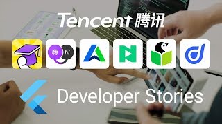 Tencent Apps: Flutter Developer Story