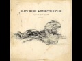 Black Rebel Motorcycle Club - Let the Day Begin ...