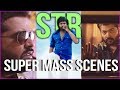 STR Super Mass Scenes AAA AYM Latest Tamil Scenes SIMBU MASS SCENES