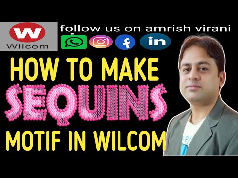 how to make sequin motif design in wilcom 2006 || motif fill || motif run || amrish virani