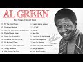 Al Green Greatest Hits Full Album - Al Green Best Songs Playlist 2021