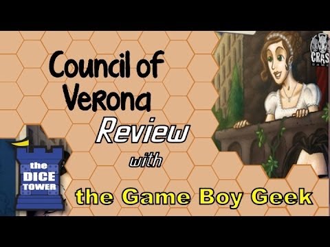The Game Boy Geek (Dice Tower) Reviews Council of Verona