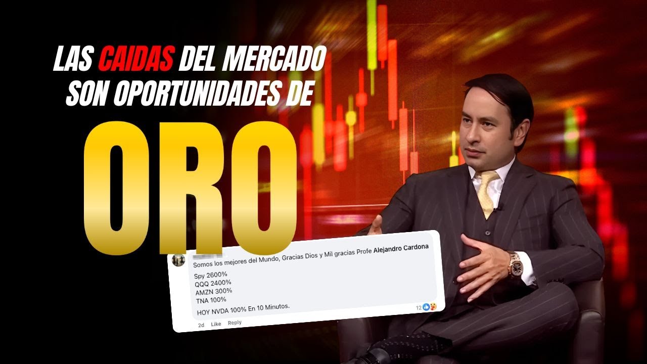Cómo aprovechar la caída del mercado para ganar 📈💰 Aprende con Alejandro Cardona