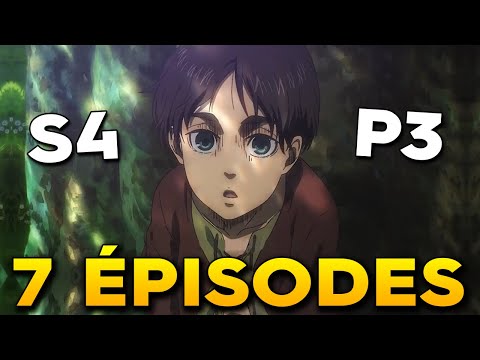 7 ÉPISODES POUR LA SAISON 4 PARTIE 3 DE SNK