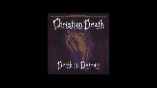 Christian Death - Panic in Detroit (Turning In His Grave)