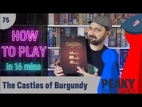 How to play The Castles of Burgundy board game - Full teach - Peaky Boardgamer