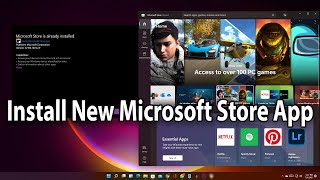 How to Get the New Microsoft Store App on Windows 11 & Enable Apps Aut