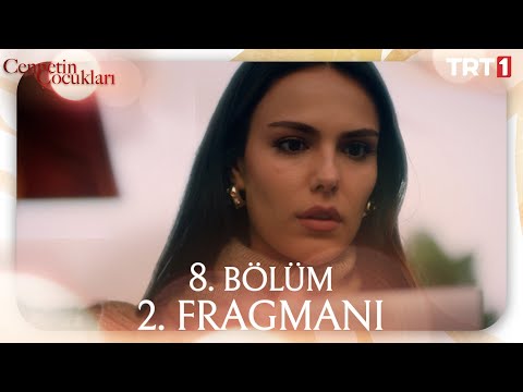 Cennetin Çocukları 8. Bölüm 2. Fragmanı