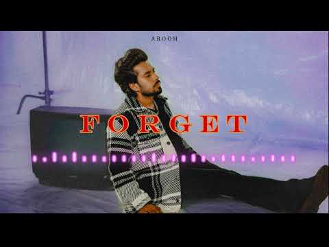 AROOH - Forget (Official Audio)