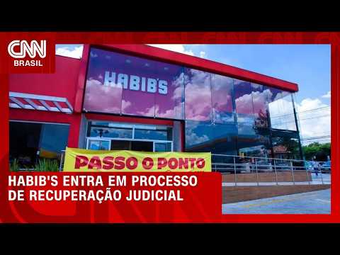 Habib’s entra em recuperação judicial com dívida de R$ 265 milhões; veja análise | CNN NOVO DIA