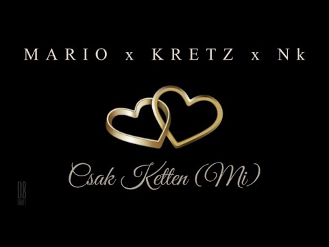 MARIO x KRETZ x Nk - Csak ketten (MI) / Official audio/