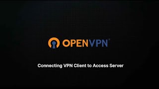 Connecting OpenVPN Client to Access Server