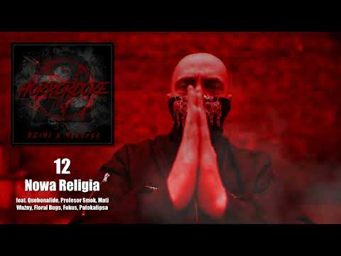 Słoń - [12/14] - Nowa Religia feat. Quebo, Smok, Mati W, Bugs, Fokus, Patokalipsa | Madness x DZiMi