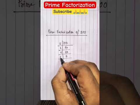 Prime Factorization of 100 #maths #math
