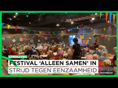 ‘Alleen Samen’ festival in strijd tegen eenzaamheid onder senioren in Ommoord | SAMENLEVING